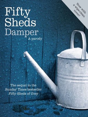 cover image of Fifty Sheds Damper (A Parody)